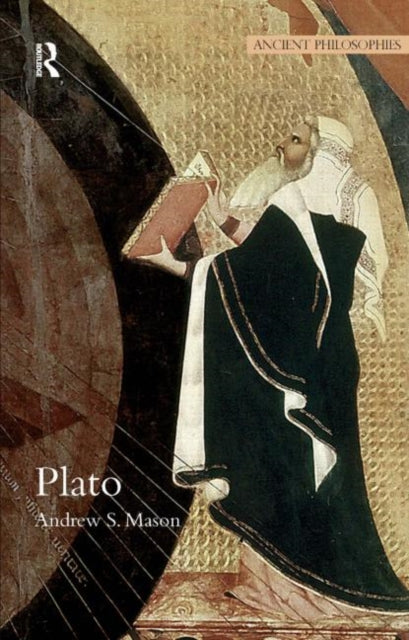 Book cover of: Plato. By: Andrew S. Mason