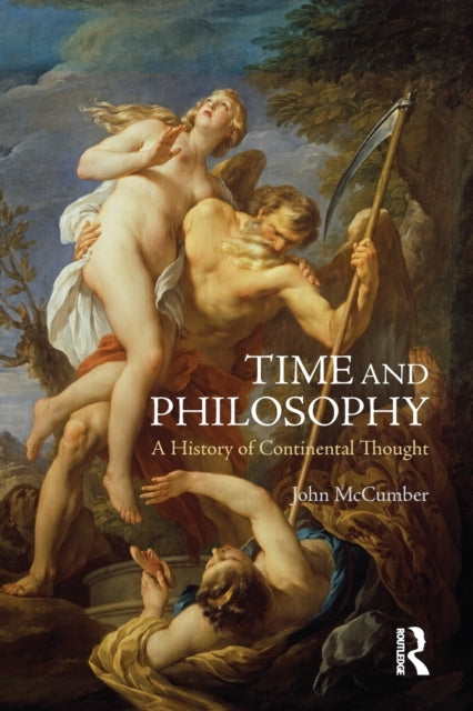 Book cover of: Time and Philosophy. By: John McCumber