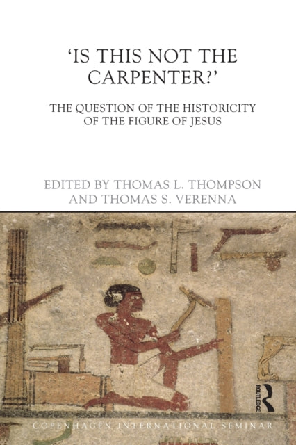Book cover of: Is This Not The Carpenter?. By: Thomas L. Thompson