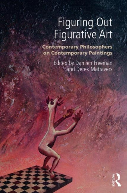 Book cover of: Figuring Out Figurative Art. By: Damien Freeman