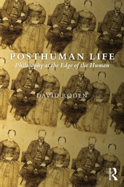 Book cover of: Posthuman Life