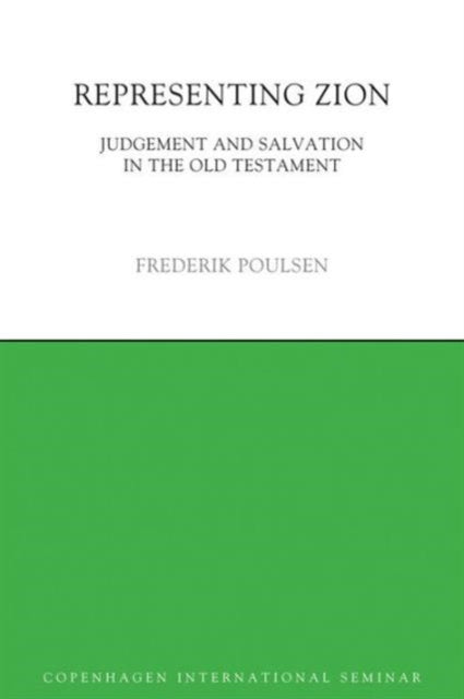 Book cover of: Representing Zion. By: Frederik Poulsen