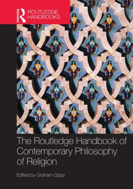 Book cover of: Routledge Handbook of Contemporary Philosophy of Religion. By: Graham Oppy