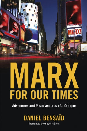 Marx for Our Times