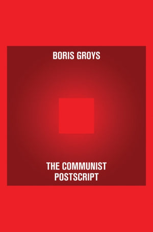 Communist Postscript