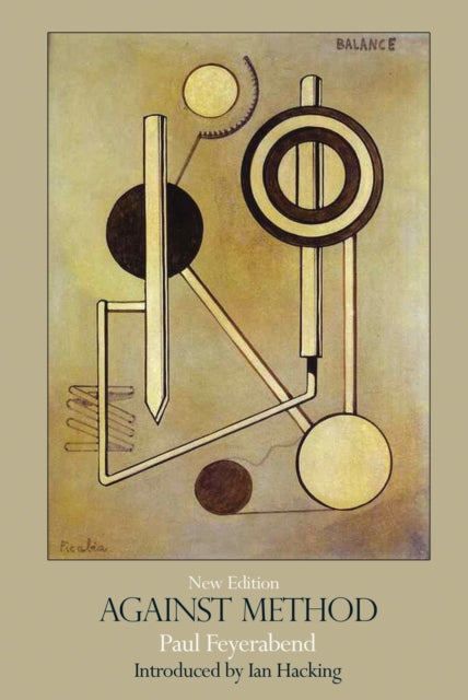Book cover of: Against Method. By: Paul K. Feyerabend