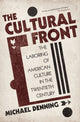 Book cover of: Cultural Front. By: Michael Denning