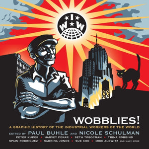 Wobblies!