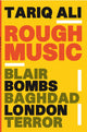 Book cover of: Rough Music. By: Tariq Ali