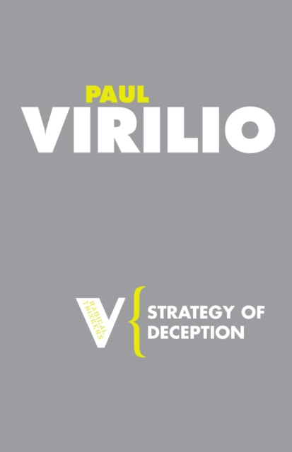 Book cover of: Strategy of Deception. By: Paul Virilio