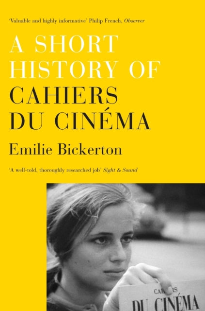 Book cover of: Short History of 'Cahiers du Cinema'. By: Emilie Bickerton