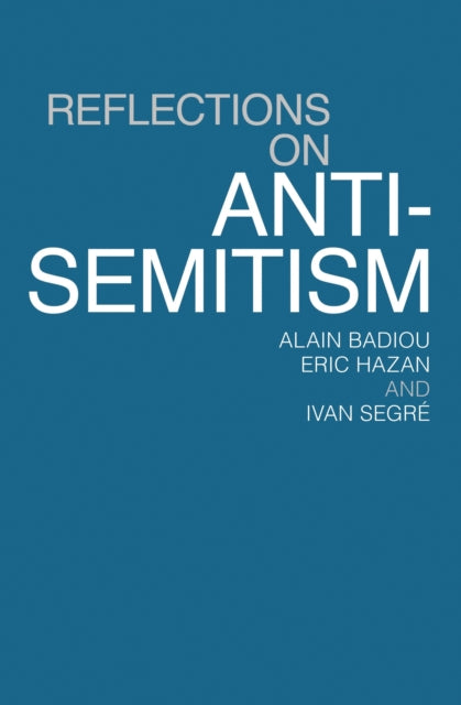 Book cover of: Reflections on Anti-Semitism
