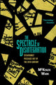 Book cover of: Spectacle of Disintegration