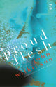 Book cover of: Proud Flesh. By: John Wilkinson