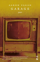 Book cover of: Garage. By: Aaron Fagan