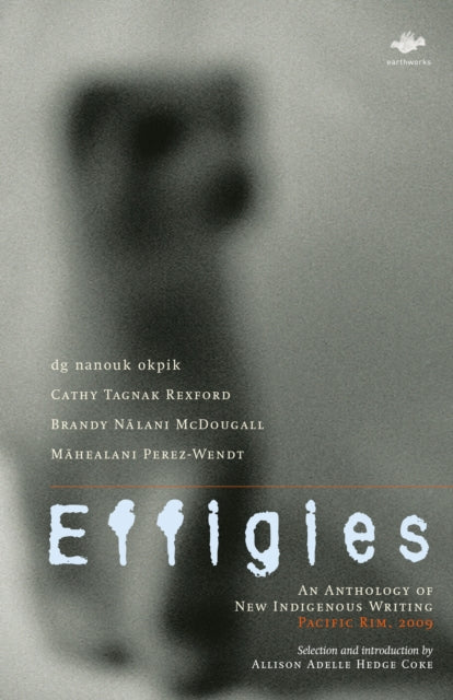 Book cover of: Effigies. By: Allison Hedge Coke