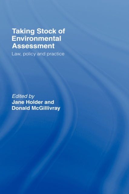 Taking Stock of Environmental Assessment