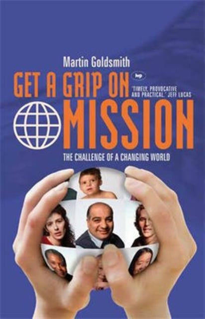 Book cover of: Get a grip on mission. By: Martin Goldsmith