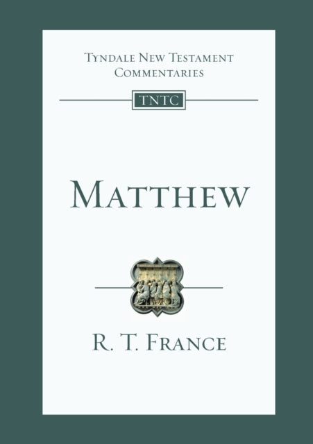 Book cover of: Matthew. By: R. T. France