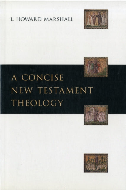 Book cover of: Concise New Testament theology