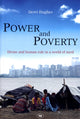 Book cover of: Power and Poverty. By: Dewi Arwel Hughes