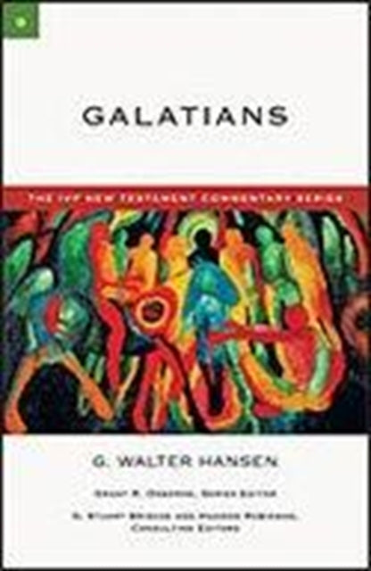 Book cover of: Galatians. By: G. Walter Hansen