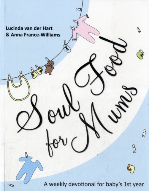 Book cover of: Soul Food for Mums