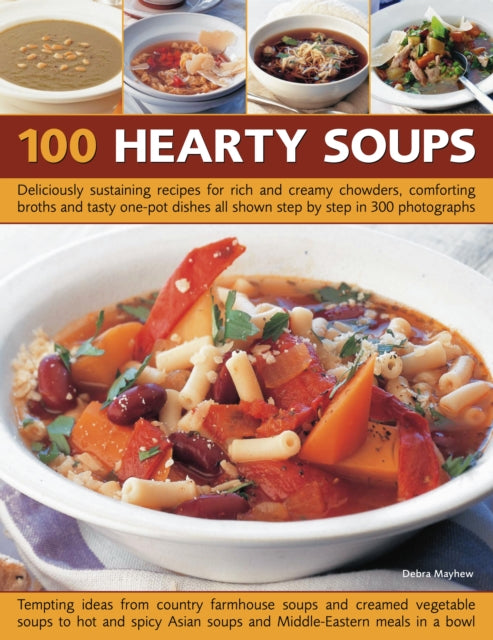 Book cover of: 100 Hearty Soups