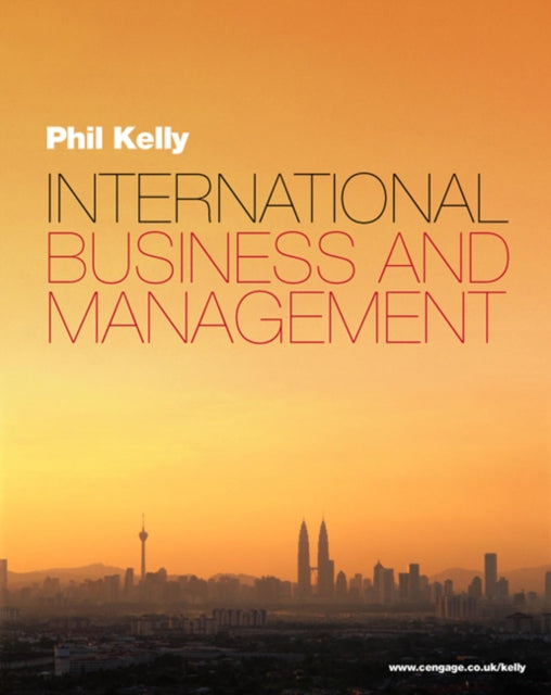Book cover of: International Business and Management. By: Phil Kelly