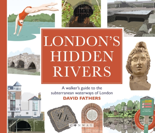 Book cover of: London's Hidden Rivers. By: David Fathers
