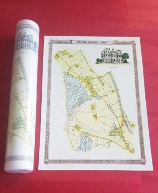 Book cover of: Four Oaks 1887 - Old Map Supplied Rolled in a Clear Two Part Screw Presentation Tube - Print size 45cm x 32cm