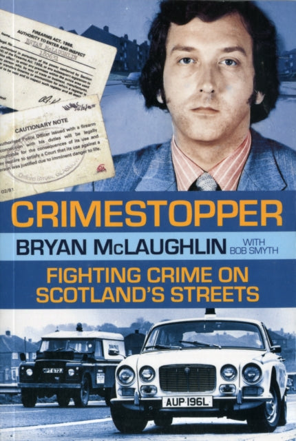 Book cover of: Crimestopper. By: Bryan McLaughlin