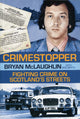 Book cover of: Crimestopper. By: Bryan McLaughlin