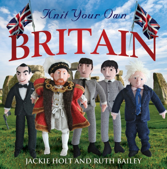 Book cover of: Knit Your Own Britain