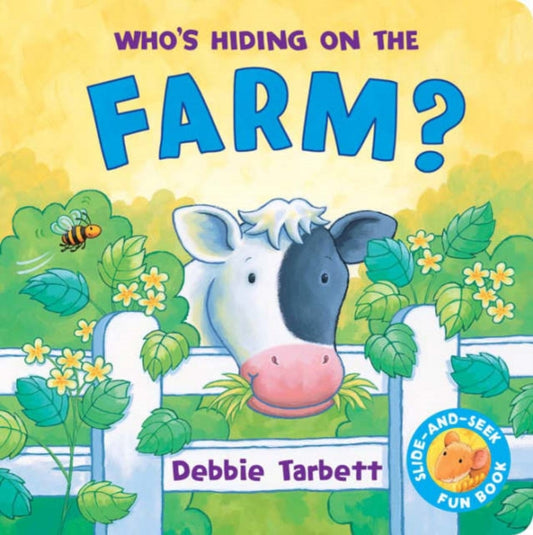 Book cover of: Who's Hiding on the Farm