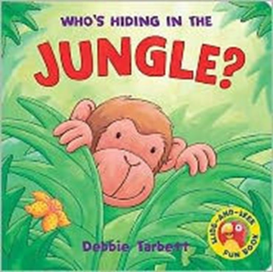 Book cover of: Who's Hiding in the Jungle
