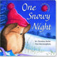 Book cover of: One Snowy Night. By: M. Christina Butler