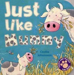 Just Like Mummy