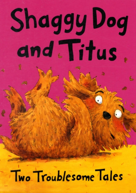 Shaggy Dog and Titus