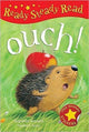 Book cover of: Ouch!. By: Ragnhild Scamell