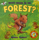 Book cover of: Who's Hiding in the Forest?