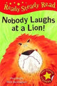 Book cover of: Nobody Laughts at a Lion!. By: Paul Bright