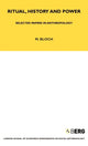 Book cover of: Ritual, History and Power. By: Maurice Bloch