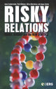 Book cover of: Risky Relations. By: Katie Featherstone