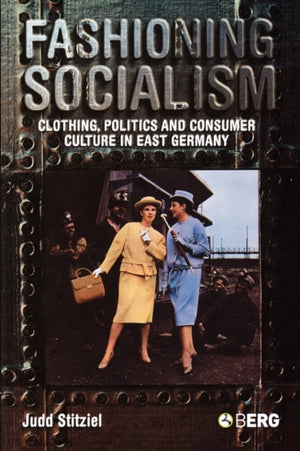 Fashioning Socialism