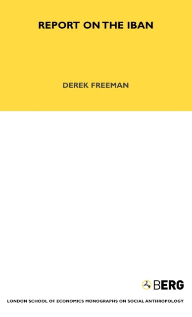 Book cover of: Report on the Iban. By: Derek Freeman