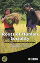 Book cover of: Roots of Human Sociality