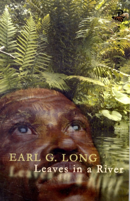 Book cover of: Leaves in a River. By: Earl G. Long