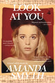 Book cover of: Look At You. By: Amanda Smyth