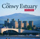 Book cover of: Compact Wales: Conwy Estuary Explored, The